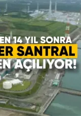Felaketten 14 Yıl Sonra En Büyük Nükleer Santral Yeniden Açılıyor