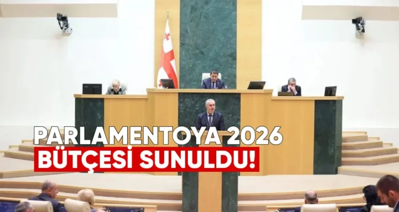 Parlamentoya 2026 Bütçesinin Son Hali Sunuldu