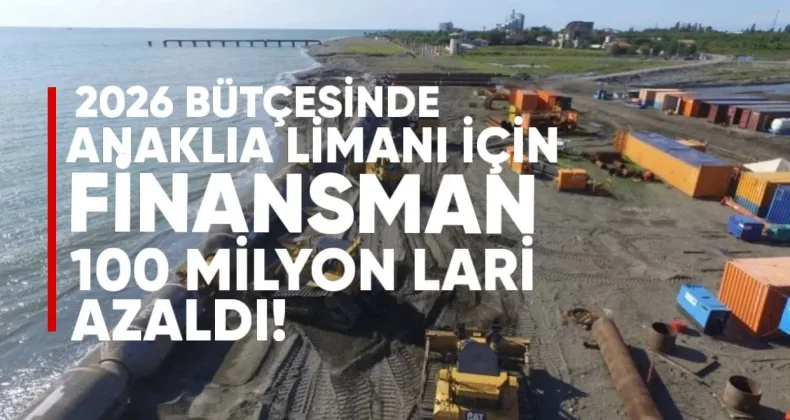 2026 Bütçesinde Anaklia Limanı İçin Finansman 100 Milyon Lari Azaldı