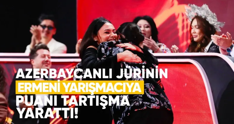 Azerbaycanlı Jürinin Ermeni Yarışmacıya 12 Puanı Büyük Tartışma Yarattı