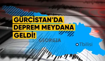 Gürcistan’da Deprem Meydana Geldi