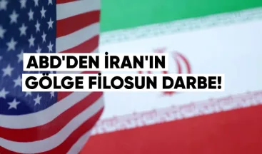 ABD’den İran’ın Gölge Filosuna Darbe