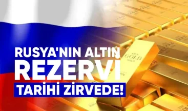 Rusya’nın Altın Rezervi Tarihi Zirvede