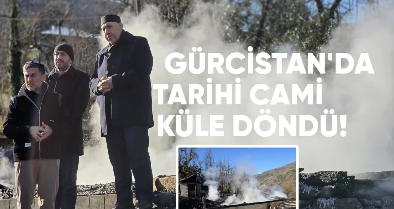 Gürcistan’da Tarihi Cami Yangında Küle Döndü