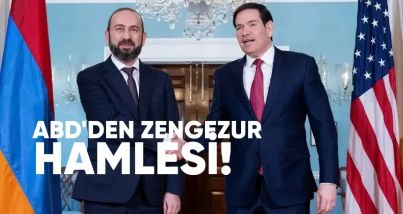 ABD’den Zengezur Hamlesi: TRIPP Koridorunda Kontrol