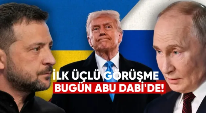 Ukrayna-Rusya-ABD İlk Üçlü Görüşmesi Bugün Abu Dabi’de