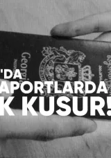 Gürcistan’da Yeni Pasaportlarda Teknik Kusur Açıklaması
