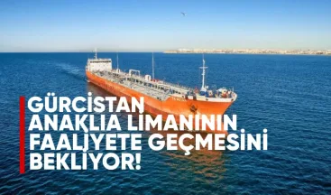 Gürcistan, Anaklia Limanı’nın Faaliyete Geçmesini Bekliyor