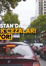 Gürcistan’da Trafik Cezaları Artıyor: Kaldırımda Sürüşe 200 Lari Ceza