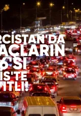 Gürcistan’da Araçların %44,6’sı Tiflis’te Kayıtlı