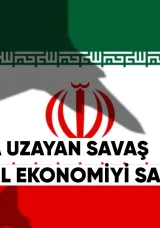 İran’la Uzayan Savaş Küresel Ekonomiyi Sarsabilir