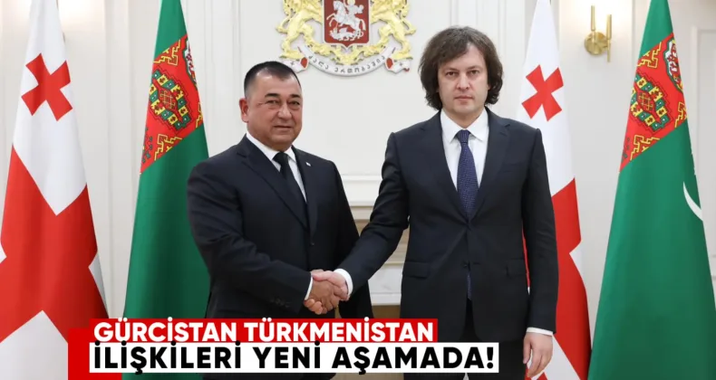 Gürcistan–Turkmenistan ilişkileri yeni aşamada