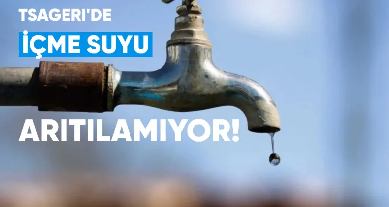 Tsageri’de içme suyu arıtılmıyor: Devlet denetimi ciddi sorunlar ortaya çıkardı