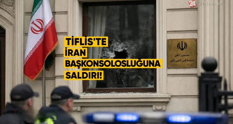 Tiflis’te İran Konsolosluğuna Saldırı: Şüpheli Gözaltında