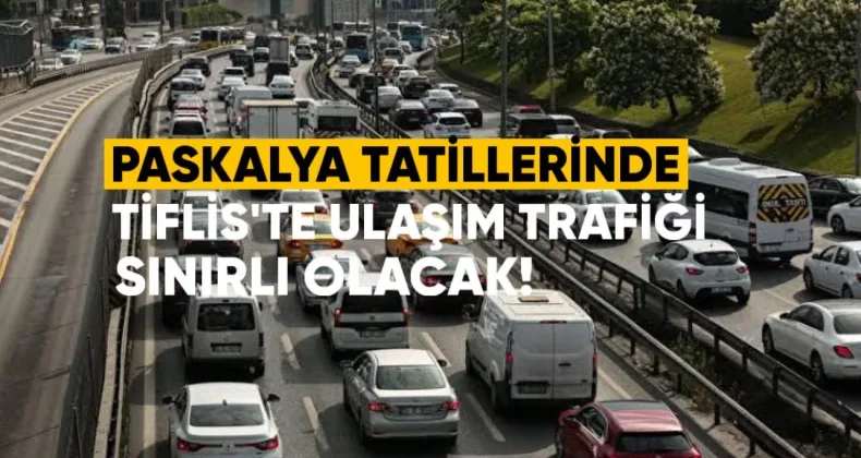 Paskalya tatillerinde, 12 ve 13 Nisan’da, Tiflis’te büyük şehir mezarlıklarının yakınında ulaşım trafiği sınırlı olacak.