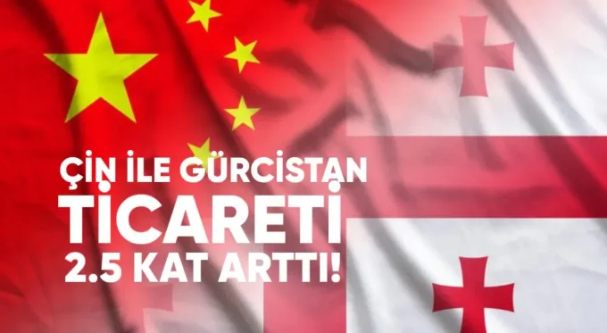 Çin ile Ticaret 2.5 Kat Arttı: Serbest Ticaret Anlaşmasının Etkisi