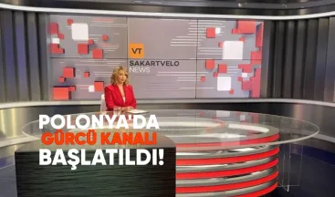 Polonya’da bir Gürcüce haber kanalı başlatıldı.