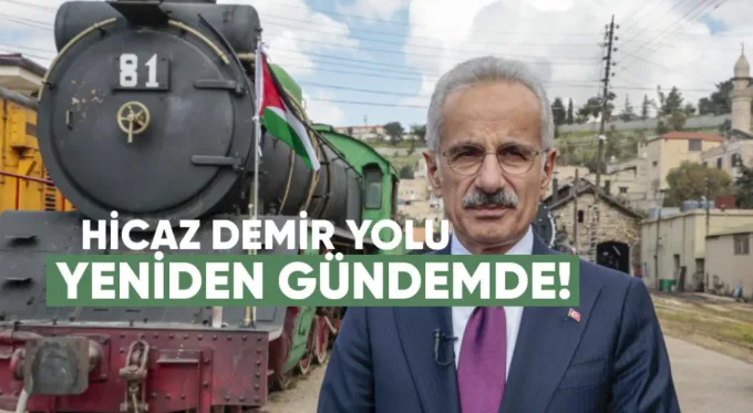 Hicaz Demir Yolu yeniden gündemde
