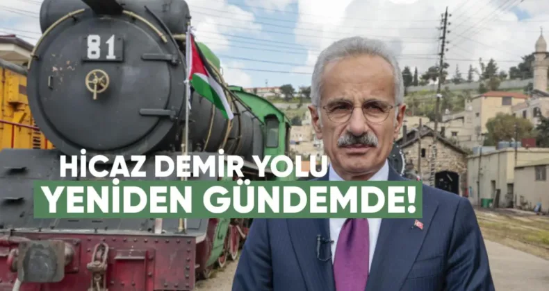 Hicaz Demir Yolu yeniden gündemde