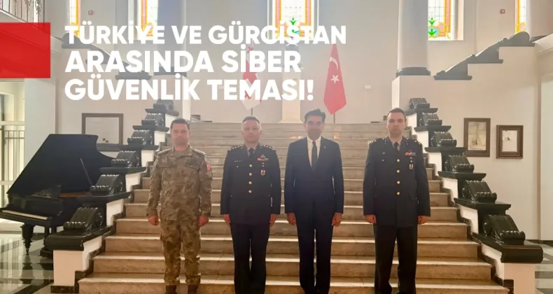 Türkiye ve Gürcistan Arasında Siber Güvenlik Teması