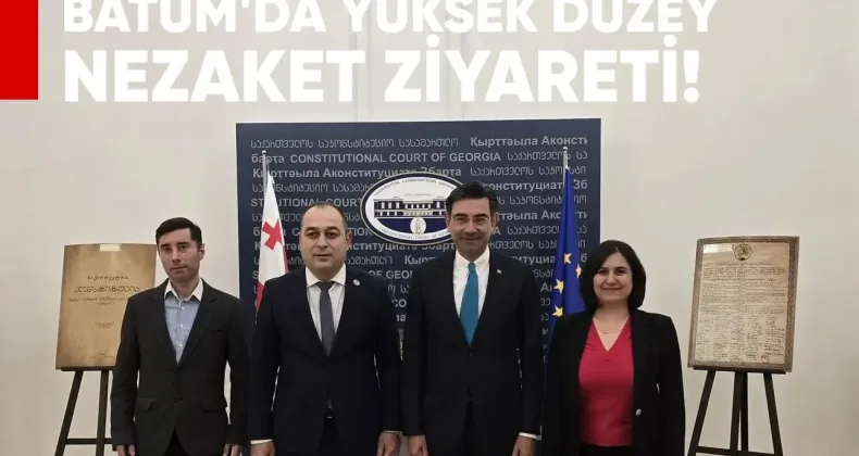 Batum’da Yüksek Düzey Nezaket Ziyareti