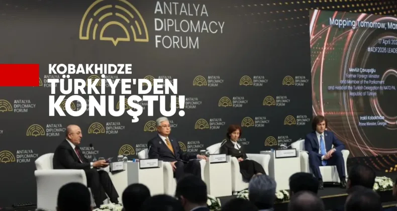 Kobakhidze Türkiye’de konuştu: Gürcistan AB üyeliğini hedefliyor