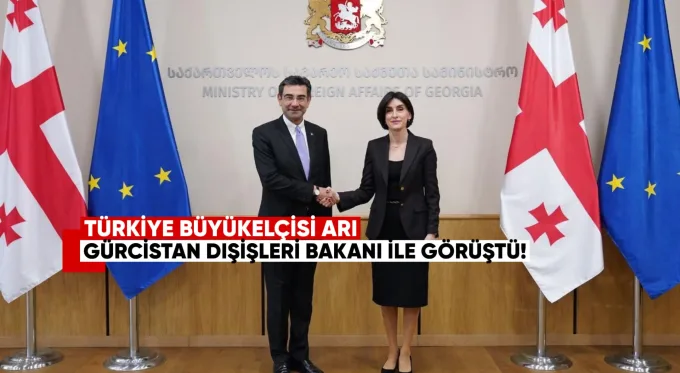 Türkiye Büyükelçisi Gürcistan Dışişleri Bakanı ile Görüştü