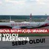 Bir yolcu, Red Wings havayolu şirketinin Moskova-Batum uçuşu sırasında uçakta su taşkınına neden oldu.