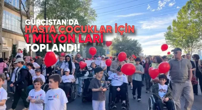 Duchenne Hastası Çocuklar İçin 1 Milyon Lari Toplandı