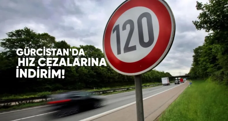 Gürcistan’da Hız Cezalarında İndirim Hazırlığı