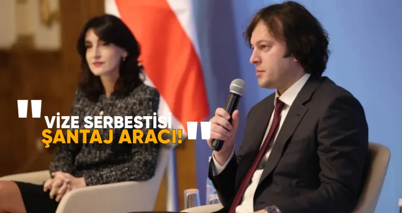 Kobakhidze: Vize Serbestisi Şantaj Aracı Olarak Kullanılıyor