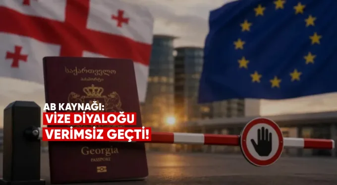 AB Kaynağı: Vize Diyaloğu Verimsiz Geçti