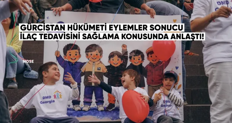 Gürcistan hükumeti, aylarca süren ebeveynlerin eylemlerinden sonra Duchenne kas distrofisi ile mücadele eden çocukların ilaç tedavisini sağlama konusunda anlaştı