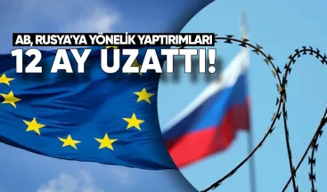 AB, Rusya’ya Yönelik Yaptırımları 12 Ay Uzattı