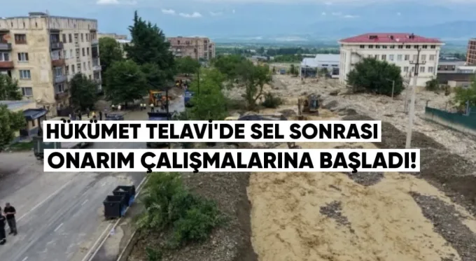 Hükümet, Telavi’de sel sonrası onarım çalışmalarını başlattı