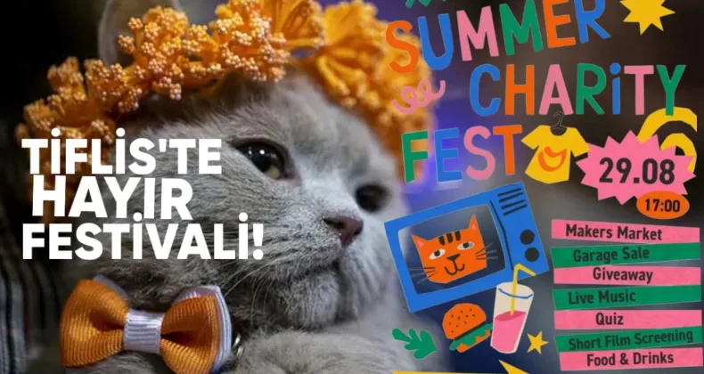 Tiflis’te Hayır Festivali