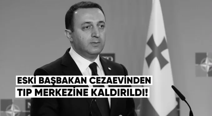 Para aklama suçundan hüküm giyen eski Gürcistan Başbakanı Irakli Garibaşvili, Rustavi cezaevinden Tiflis’teki Kafkas Tıp Merkezi’ne kaldırıldı.