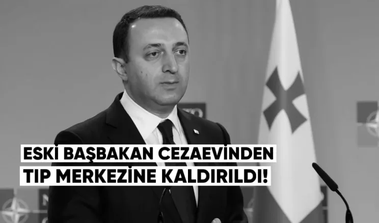 Para aklama suçundan hüküm giyen eski Gürcistan Başbakanı Irakli Garibaşvili, Rustavi cezaevinden Tiflis’teki Kafkas Tıp Merkezi’ne kaldırıldı.