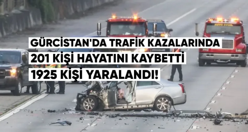 yılının ilk yarısında, Gürcistan’da trafik kazalarında 201 kişi hayatını kaybetti