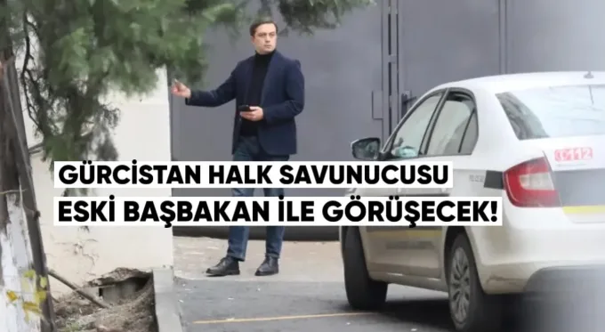 Ombudsman Garibaşvili ile Görüşecek