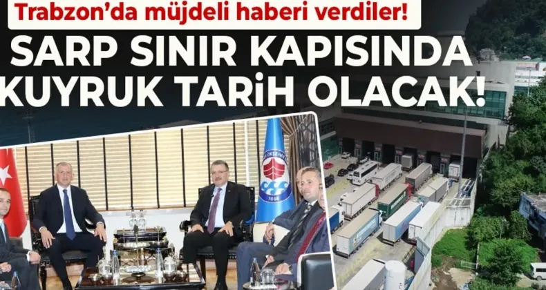 Sarp Sınır Kapısı’nda genişleme hazırlığı