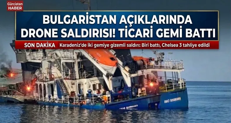Bulgaristan açıklarında drone saldırısı: Ticari gemi battı